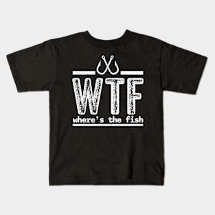 WTF Where the fish funny fishing gift t-shirt Kids T-Shirt